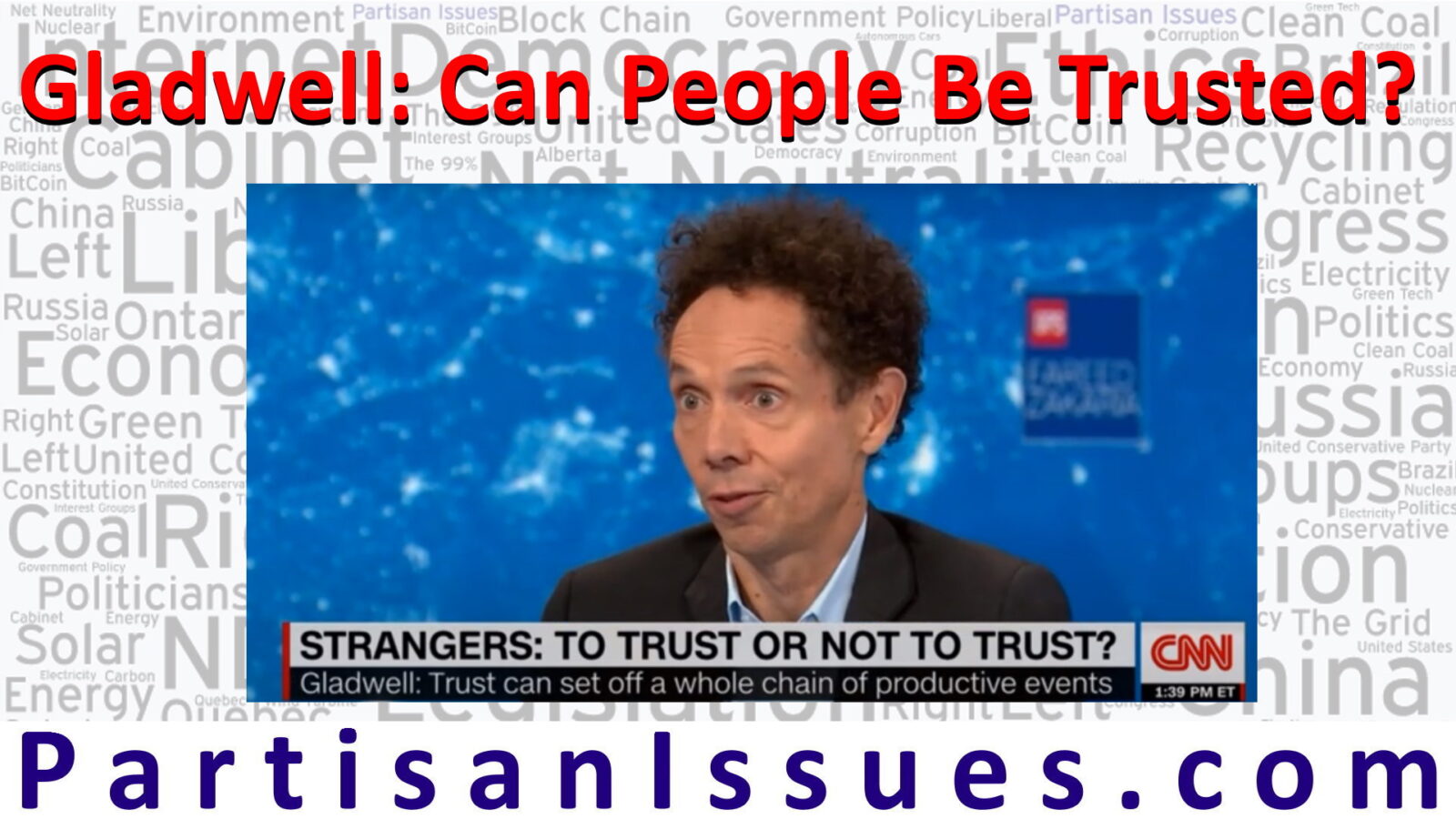 Gladwell - Can People Be Trusted