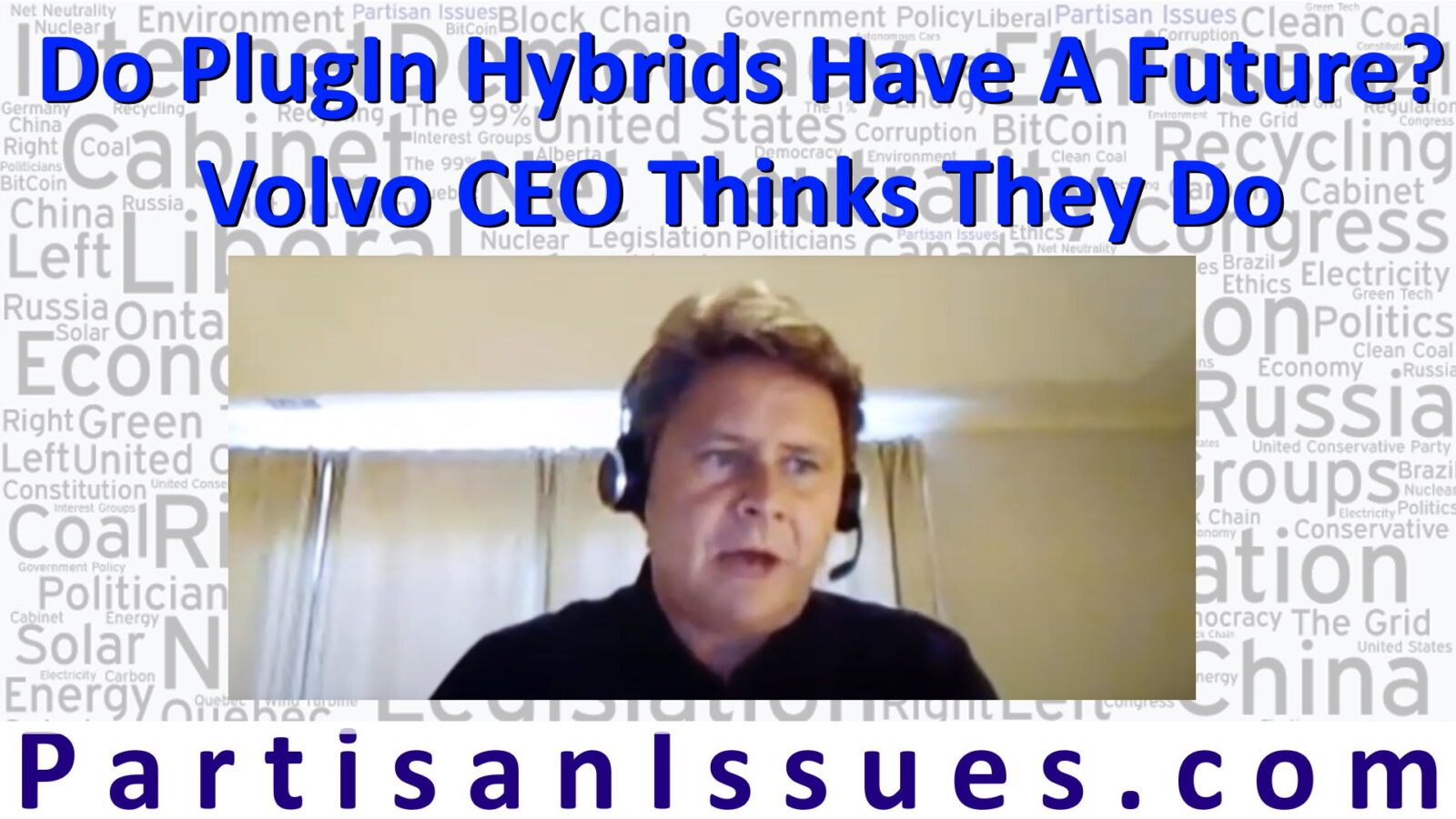 Do PlugIn Hybrids Have a Future - Volvo CEO Thinks they Do