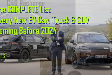 The COMPLETE LIST Every New EV Car Truck SUV Coming Before 2024 Part 2
